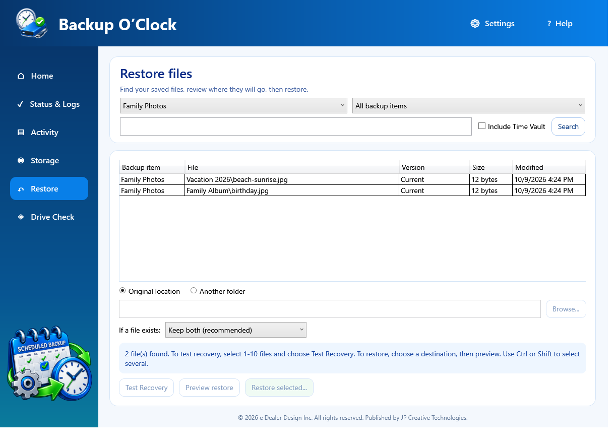 Backup O'Clock Restore page selected with fictional Family Photos backup files ready for a test restore